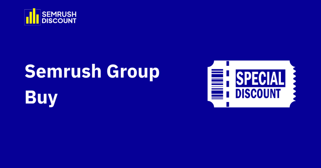 Semrush-Group-Buy