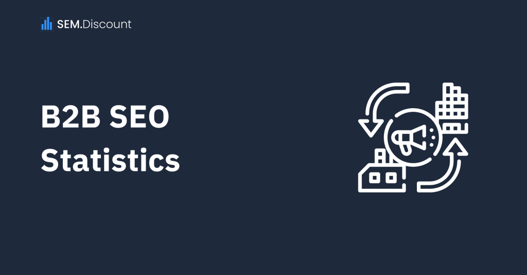 B2B SEO Statistics